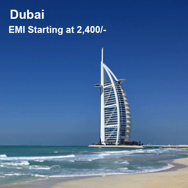 Dubai Holiday Package on EMI